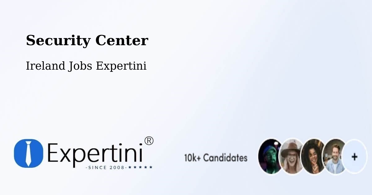 Security & Compliance – Crossmolina - Ireland Jobs Expertini